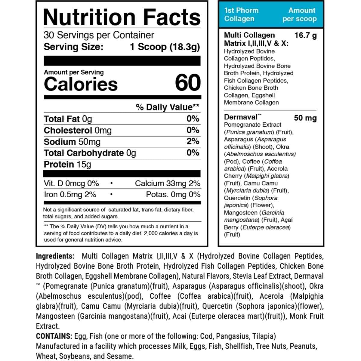 Tabla nutricional del suplemento 1st Phorm Matriz de Multi Colágeno Vainilla Francesa 1.21 lbs