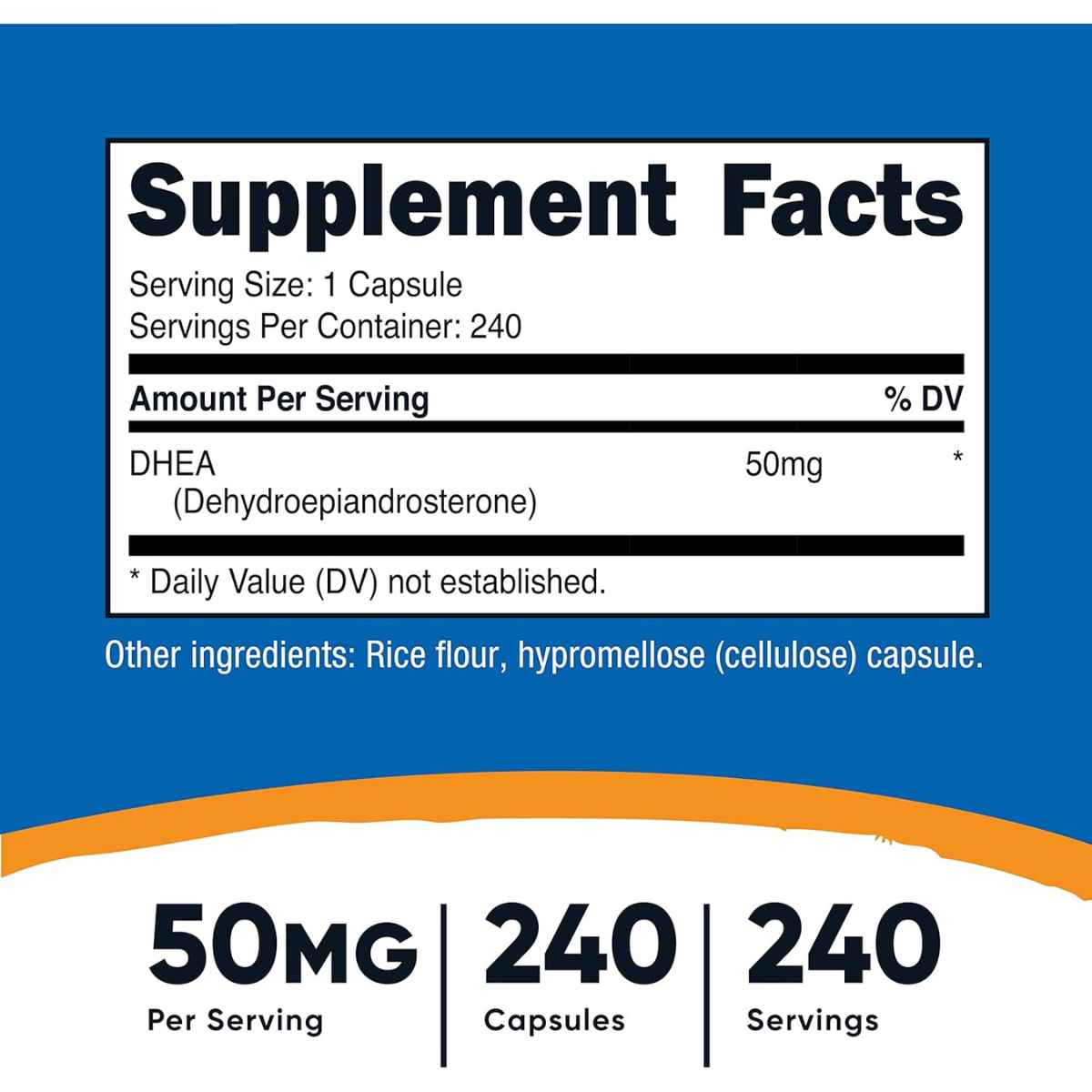 Nutricost DHEA 50 mg - 240 Cápsulas - Tabla Nutricional - Haz Tu Pedido