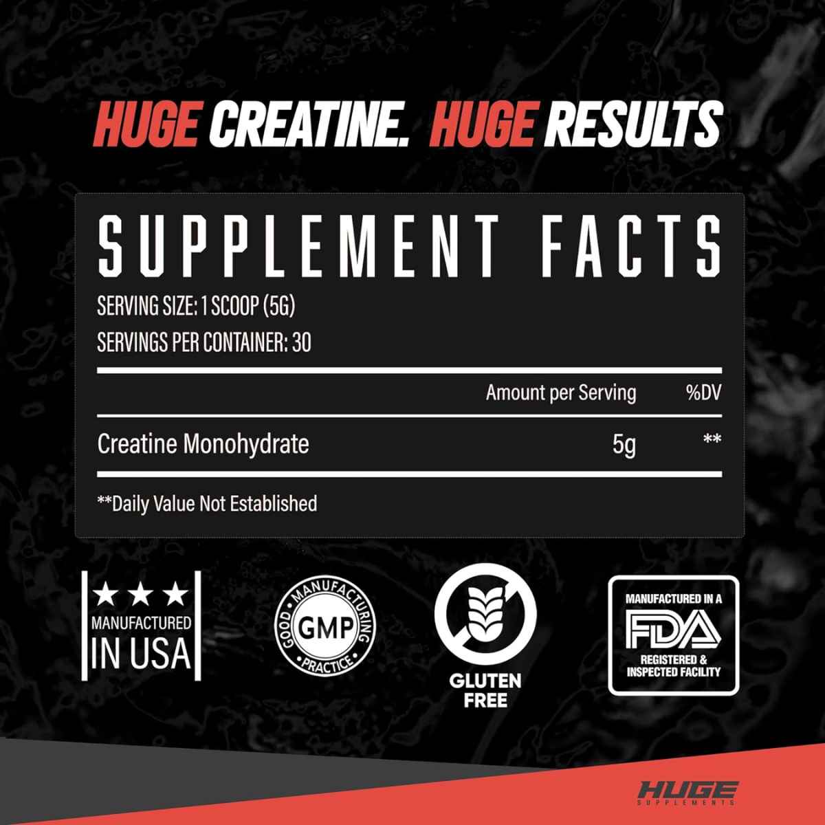 Huge Supplements Monohidrato de Creatina - Sabor Sin Sabor - 150 g - Tabla Nutricional - Haz Tu Pedido