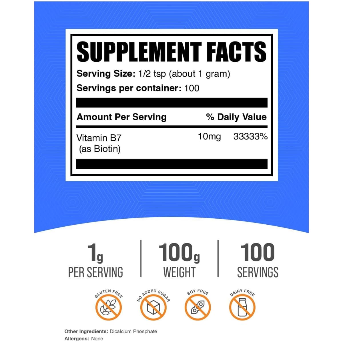 Tabla nutricional del suplemento BulkSupplements Biotina 10 mg 100 g polvo