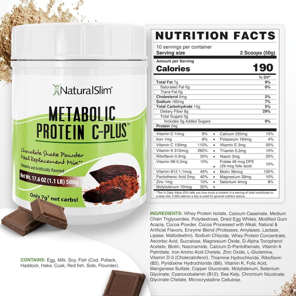 Tabla nutricional del suplemento NaturalSlim Metabolic Protein C-Plus Chocolate 1.1 lbs