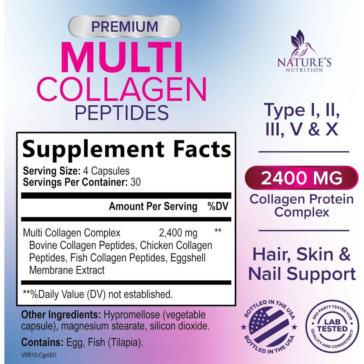 Tabla nutricional del suplemento Nature's Nutrition Complejo Multi Colágeno Péptidos Tipo I, II, III, V & X (2,400 mg) 120 cápsulas