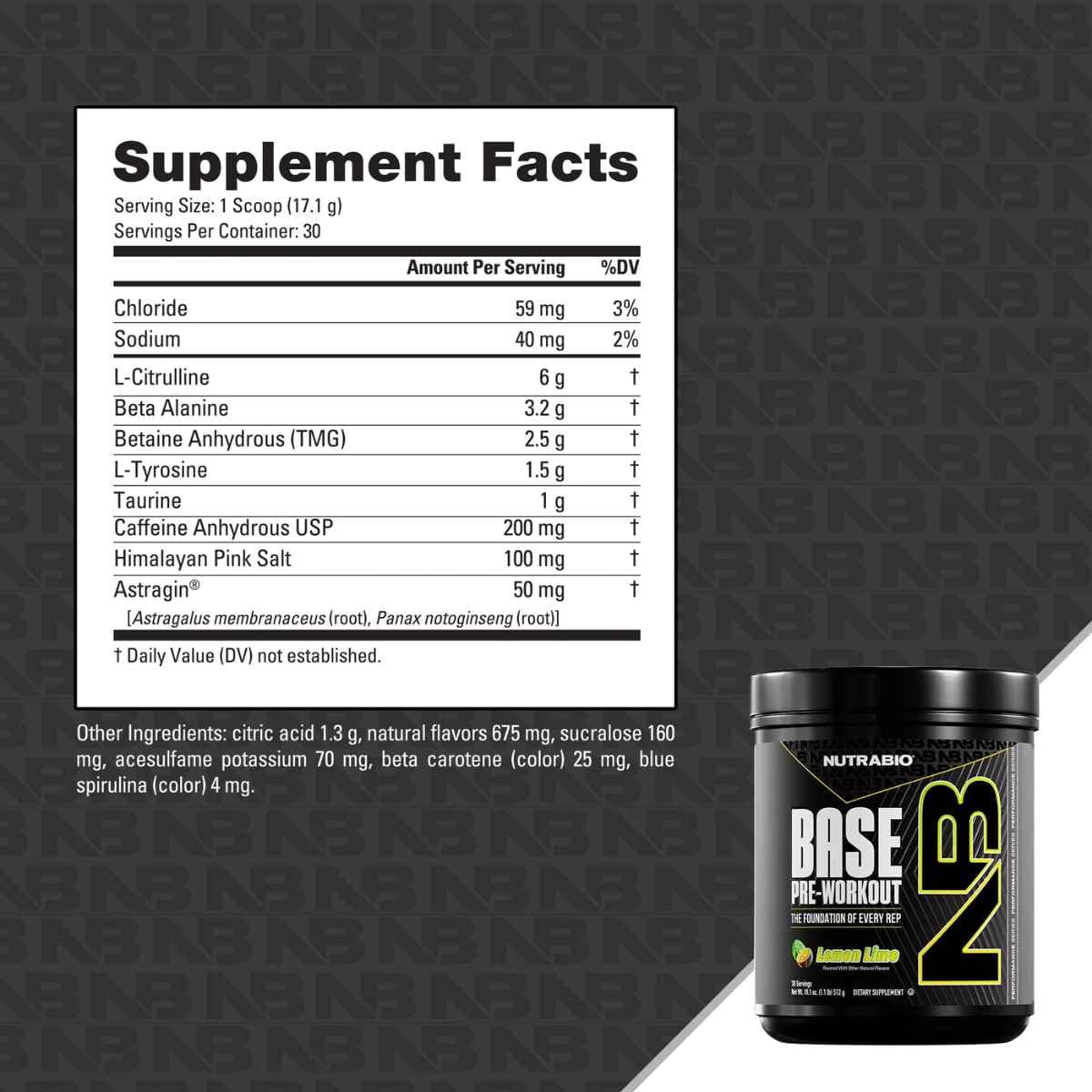 Tabla nutricional del suplemento NutraBio Base Pre-Workout sabor Limón-Lima 30 servicios