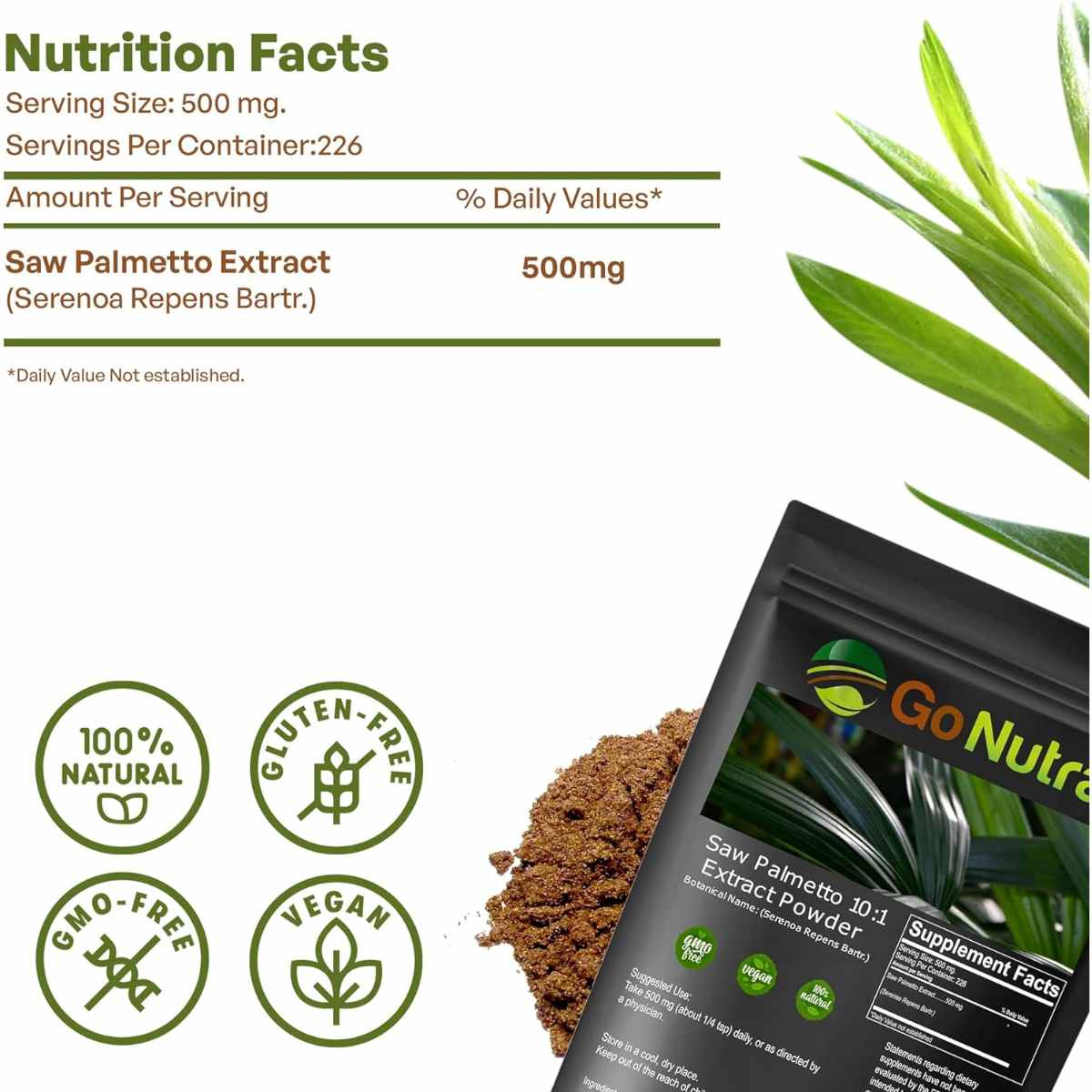 Explora el Extracto de Saw Palmetto en Polvo de Go Nutra para mejorar la salud de la próstata y la función urinaria. Con propiedades antioxidantes y beneficios hormonales, es una opción natural para un estilo de vida activo y saludable.