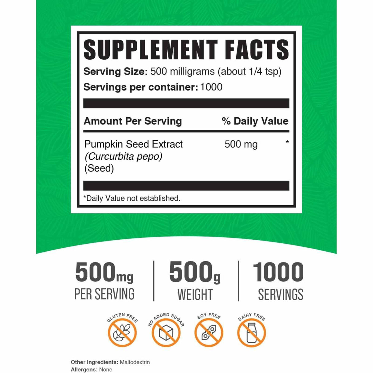 BulkSupplements.com Extracto de Semilla de Calabaza 500 mg - 500 g - Tabla Nutricional - Haz Tu Pedido