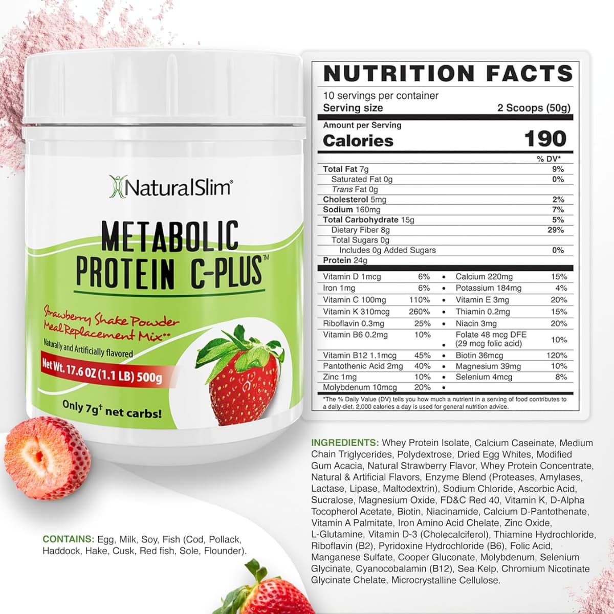 Tabla nutricional del suplemento NaturalSlim Metabolic Protein C-Plus Fresa 1.1 lbs