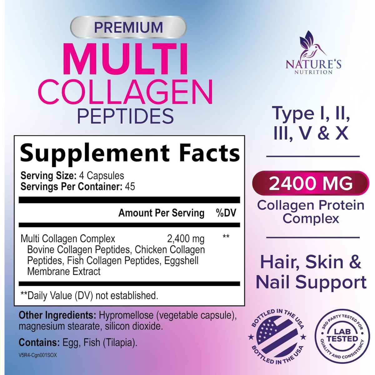 Tabla nutricional del suplemento Nature's Nutrition Complejo Multi Colágeno Péptidos Tipo I, II, III, V & X (2,400 mg) 180 cápsulas