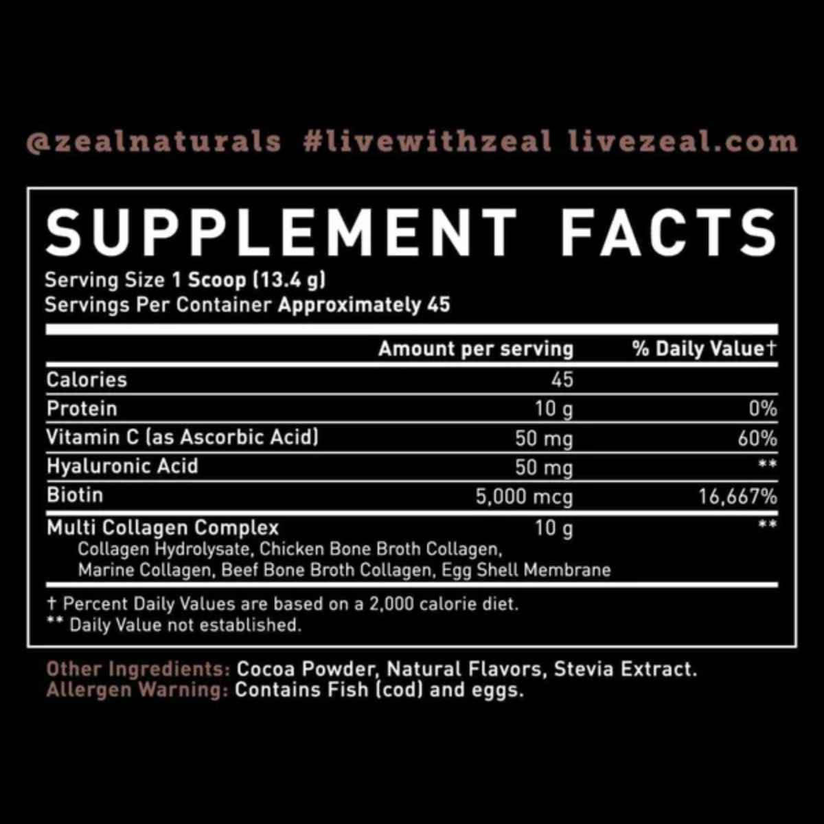 Tabla nutricional del suplemento Zeal Naturals Multi Colágeno Péptidos sabor chocolate 45 Servicios